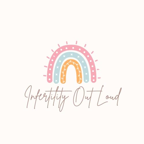 Infertility Out Loud cover art