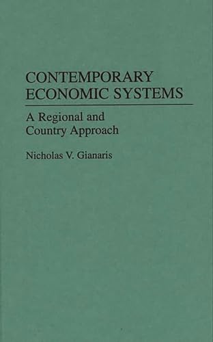Contemporary Economic Systems: A Regional and Country Approach