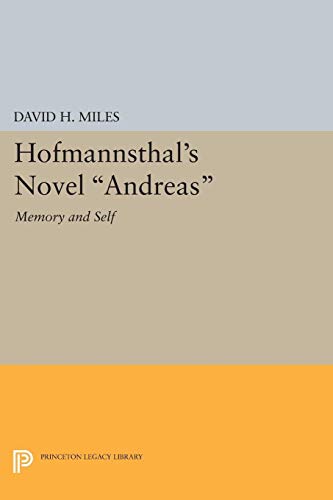 Hofmannsthal's Novel Andreas: Memory and Self 0691619964 Book Cover