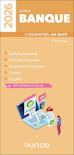 Le Petit Banque 2026: L'essentiel en...