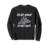 Photo Gallery read your heart out funny book lovers dicendo felpa Photo Gallery read your heart out funny book lovers dicendo felpa
