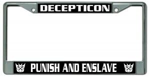 Decepticon Punish And Enslave Chrome License Plate Frame