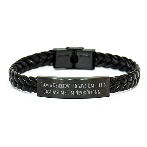 Image of Detective Gifts for Men, I Am A Detective. To Save Time Let's Just Assume I'm Never Wrong. Interlaced Leather Bracelet, Mother's Day Unique Gifts from Men to Friends and Family