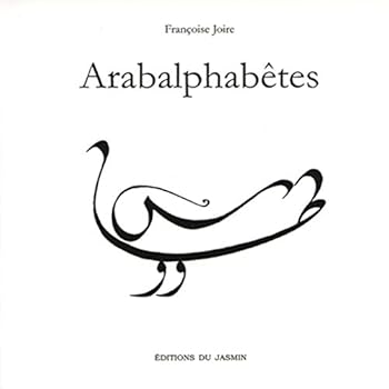 Paperback Arabalphabêtes [French] Book