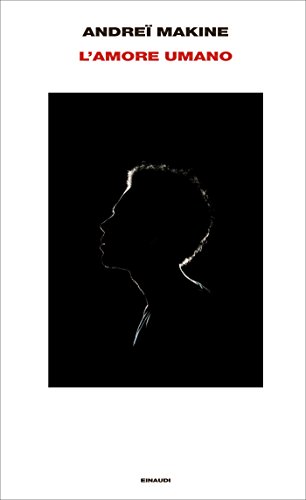L'amore umano (Supercoralli) L'amore umano (Supercoralli)