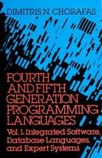 Fourth and Fifth Generation Programming Languages: Integrated Software, Database Languages, and Expert Systems