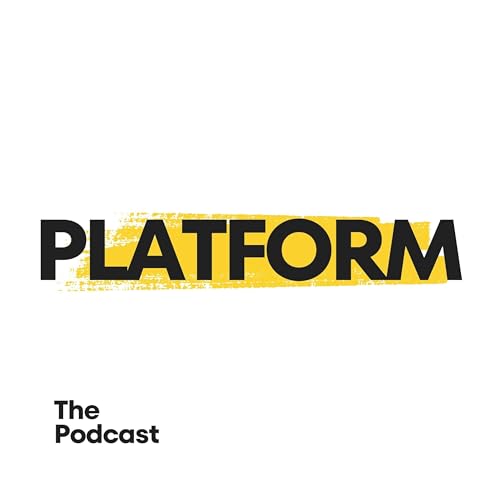 Platform: The Podcast cover art