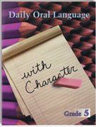 Daily Oral Language with Character Teacher's Edition Grade 5 1572792175 Book Cover
