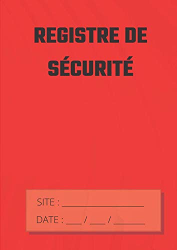 REGISTRE DE SÉCURITÉ: JOURNAL DE SÉCURITÉ Entreprises de Sécurité - à remplir par les agents...