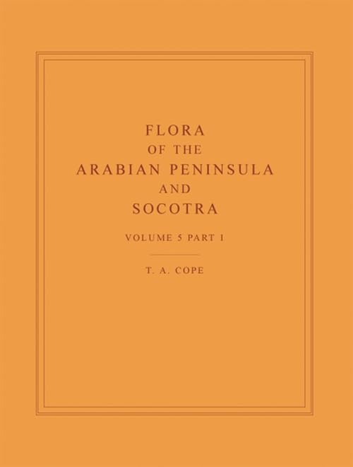 Flora of the Arabian Peninsula and Socotra, Volume 5, Part 1