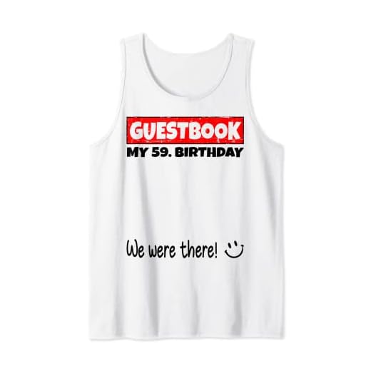 por favor firme, estábamos allí! libro de visitas para mi 59. cumpleaños Camiseta sin Mangas