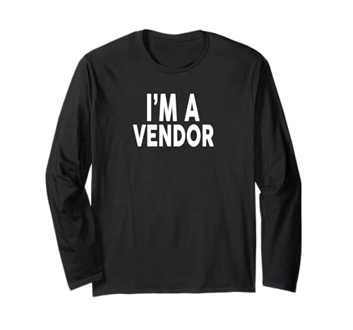 T-shirt I'm A VENDOR per VENDORS Maglia a Manica