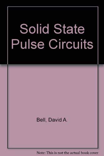 Solid state pulse circuits 0879097779 Book Cover