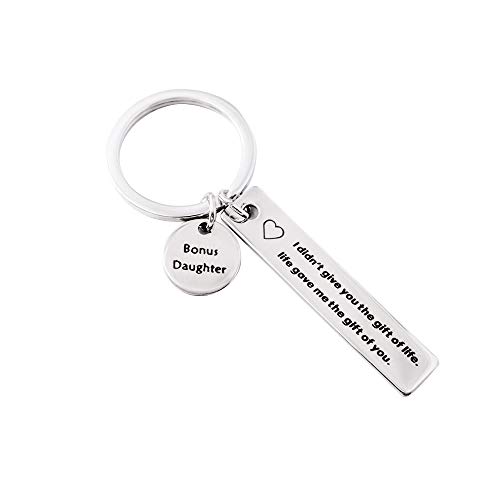 Hibetek Bonus Mom Bonus daughter Keychain I Didn't Give You The Gift of Life Life Gave Me...