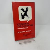 Censors in the Classroom: The Mind Benders 0809309297 Book Cover