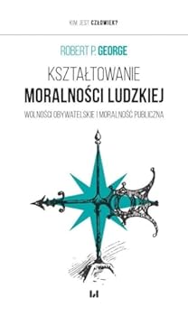 Paperback Ksztaltowanie moralnosci ludzkiej Book