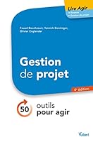 Lire agir Gestion de projet 4e éd. 2311622137 Book Cover