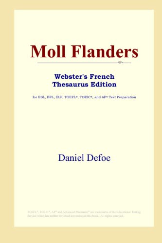 Buy Moll Flanders: Webster's French Thesaurus — BookShops.in
