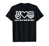 Peace Love Back The Blue Defend Support Police Officer Gift T-Shirt