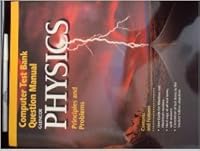 Glencoe Physics: Principles and Problems - Computer Test Bank Question Manual 0028255054 Book Cover