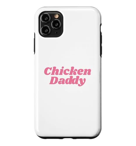 Chicken Daddy Huhner Vater Landwirt Geflugelzuchter Vatertag �X�}�z�P�[�X iPhone 11 Pro Max �p