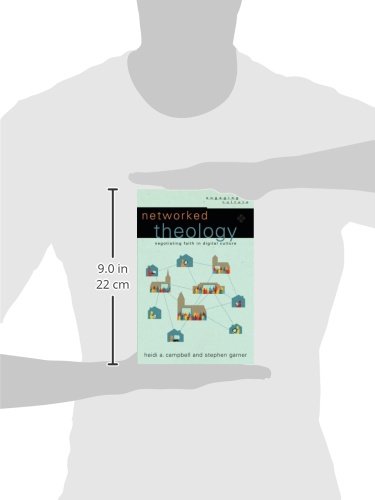 Networked Theology: Negotiating Faith in Digital Culture (Engaging Culture) - Image 3