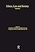 Ethics, Law and Society: Volume I