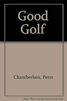 GOOD GOLF 0356104907 Book Cover