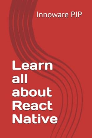 Buy Learn all about React Native Book Online at Low Prices in India ...