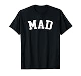 Mad T-Shirt