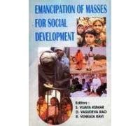 Emancipation of Masses for Social Development