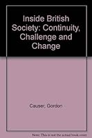 Inside British Society: Continuity, Challenge and Change 0745003486 Book Cover
