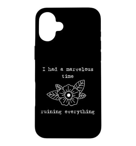 I Had A Marvelous Time Ruining Everything �ʔ����M�t�g �X�}�z�P�[�X iPhone 16 Plus �p