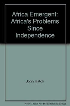Hardcover Africa emergent; Africa's problems since independence Book