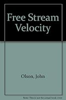 Free Stream Velocity 0974406503 Book Cover