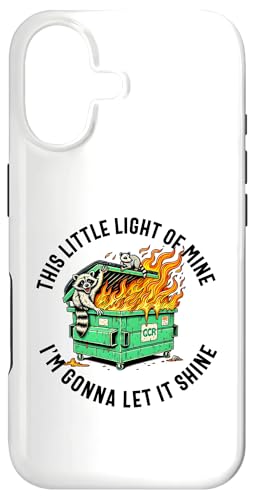 this little light of mine dumpster fire ItBX[N X}zP[X iPhone 17 p