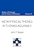 Metaphysical Themes in Thomas Aquinas (Studies in Philosphy and the History of Philosophy 10)