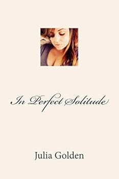 Paperback In Perfect Solitude Book