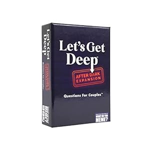 WHAT DO YOU MEME? Let’s Get Deep: After Dark Expansion Pack – to be Added to Let’s Get Deep Core Game