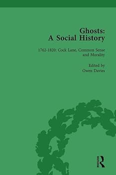 Hardcover Ghosts: A Social History, Vol 2 Book