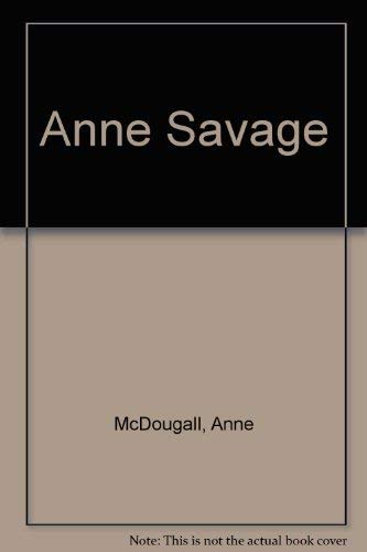 Anne Savage 0888878532 Book Cover