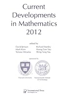 Current Developments in Mathematics, 2012 1571462406 Book Cover