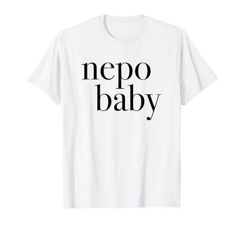 Nepo Baby T-Shirt