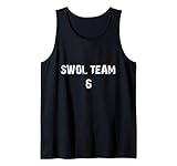 Swol Team 6 Swole Broscience Life Gym Lifting Workout Gift Tank Top