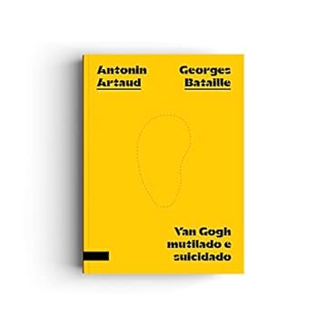Capa do livro Van Gogh mutilado e suicidado