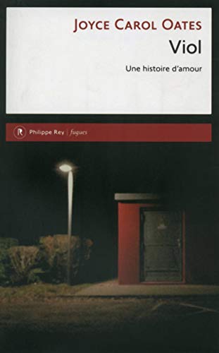 Viol: Une histoire d'amour