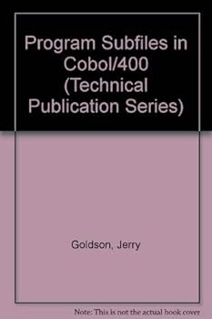 Paperback Programming Subfiles in Cobol-Four Hundred (Technical Publication Series) Book