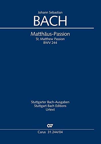 St Matthew Passion: Vocal score (Carus-Verlag publications)