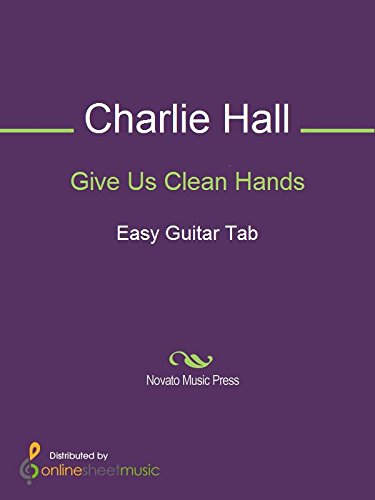 Give Us Clean Hands Kindle Edition By Charlie Hall Chris Tomlin Passion Band Arts Photography Kindle Ebooks Amazon Com He who has clean hands and a pure heart, who does not lift up his soul to what is false and does not swear deceitfully. amazon com