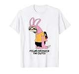 Funny Easter Sloth Bunny Feeling Energized T-Shirt